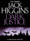 Dark Justice (eBook): Sean Dillon Series, Book 12